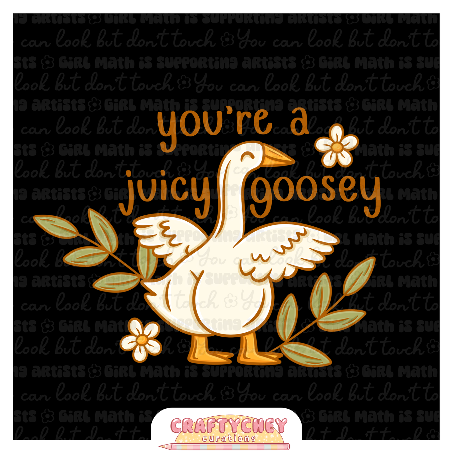 Juicy Goosey (Flowers)